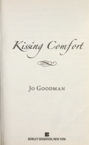 Kissing Comfort by Jo Goodman Kissing Comfort by Jo Goodman