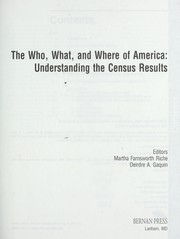 Cover of: The who, what, and where of America: understanding the census results