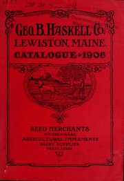 Cover of: Catalogue 1906: wooden ware, agricultural implements, dairy supplies, fertilizers, etc