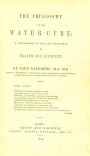 The philosophy of the water-cure by John Balbirnie