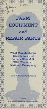 Cover of: Farm equipment and repair parts: what manufacturers, distributors and dealers should do with them in a national emergency