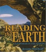 Cover of: Reading the Earth by Jerome Wyckoff