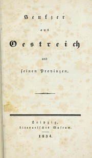 Cover of: Seufzer aus Oestreich und seinen Provinzen