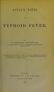 Cover of: Asylum notes on typhoid fever