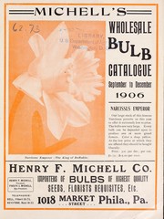 Cover of: Michell's wholesale bulb catalogue: September to December 1906