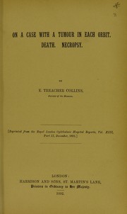 Cover of: On a case with a tumour in each orbit: death, necropsy