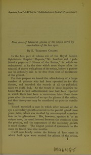 Cover of: Four cases of bilateral glioma of the retina cured by enucleation of the two eyes by E. Treacher Collins, E. Treacher Collins