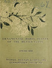 Cover of: Ornamental hardy plants of the better class: spring 1906