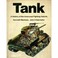 Cover of: Tank; a history of the armoured fighting vehicle