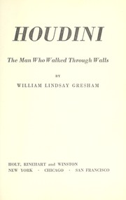 Cover of: Houdini, the man who walked through walls by 