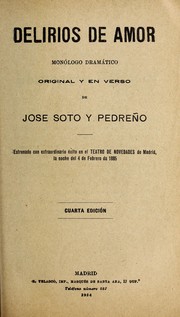 Cover of: Delirios de amor by Jose . Soto y Pedren o