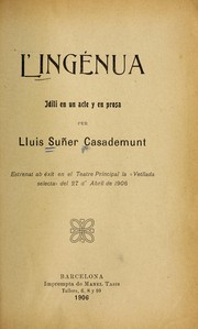 Cover of: L'inge  nua: idili en un acte y en prosa