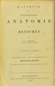 Cover of: Handbuch der systematischen Anatomie des Menschen ... by Jakob Henle