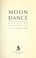 Cover of: Moon dance