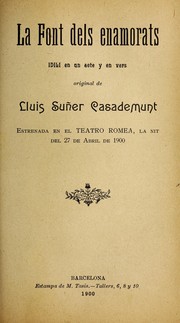 Cover of: La font dels enamorats: idili en un acte y en vers