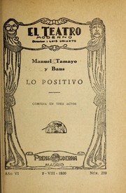 Cover of: Lo positivo by Manuel Tamayo y Baus