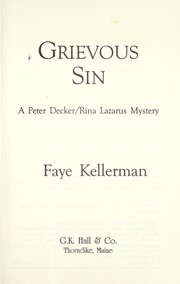 Cover of: Grievous sin: a Peter Decker/Rina Lazarus mystery