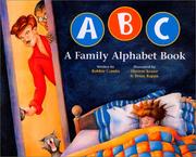 Cover of: ABC: a family alphabet book