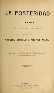 Cover of: La posteridad: comedia en un acto y en prosa