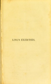 Cover of: Ling's educational and curative exercises by Matthew James Chapman