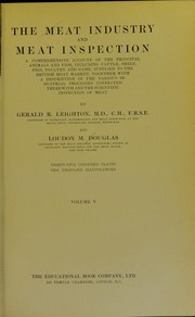 The meat industry and meat inspection by Gerald Rowley Leighton