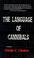 Cover of: The Language of Cannibals