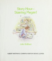 Cover of: Story hour--starring Megan!