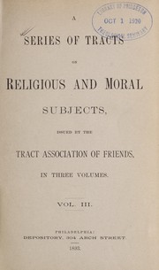 Cover of: A series of tracts on religious and moral subjects | Tract Association of Friends