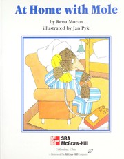 Cover of: At home with mole (Collections for young scholars) by Rena Moran