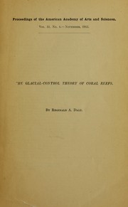 Cover of: The glacial-control theory of coral reefs by Reginald Aldworth Daly