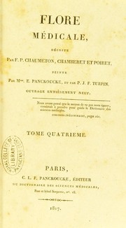 Cover of: Flore m©♭dicale by Jean Louis Marie Poiret, François-Pierre Chaumeton, P. J. F. Turpin