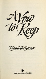 Cover of: A vow to keep