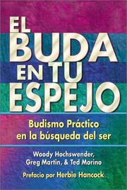 Cover of: El Buda en tu espejo by Woody Hochswender, Greg Martin, Ted Morino