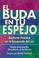 Cover of: El Buda en tu espejo