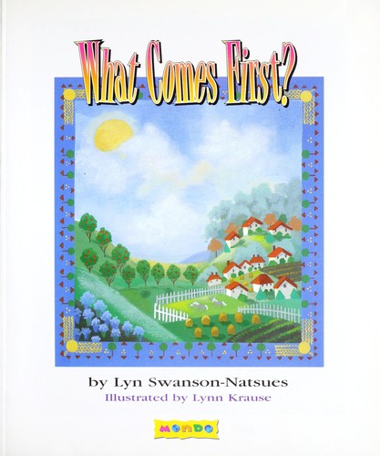 Cover of What comes first?