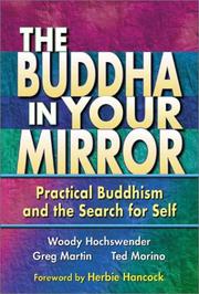 Cover of: The Buddha in Your Mirror by Woody Hochswender, Greg Martin, Ted Morino