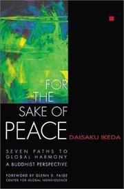 For the Sake of Peace by Daisaku Ikéda