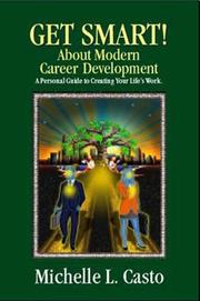 Cover of: Get Smart! About Modern Career Development (Get Smart!)