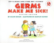 Cover of: Germs Make Me Sick! by Melvin Berger