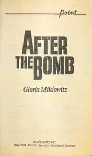 Cover of: After the Bomb by Gloria D. Miklowitz