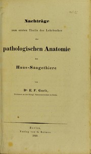 Cover of: Nachtr©Þge zum ersten Theile des Lehrbuches der pathologischen Anatomie der Haus-S©Þugethiere