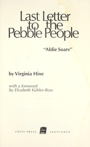 Cover of: Last letter to the pebble people: "Aldie soars"