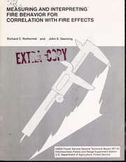 Cover of: Measuring and interpreting fire behavior for correlation with fire effects