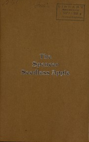 The Spencer Seedless Apple Co. of New York by Spencer Seedless Apple Co. of New York