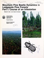 Cover of: Mountain pine beetle dynamics in lodgepole pine forests. by Walter E. Cole