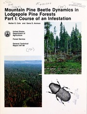 Cover of: Mountain pine beetle dynamics in lodgepole pine forests.