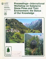 Cover of: Proceedings--International Workshop on Subalpine Stone Pines and Their Environment--the Status of Our Knowledge by International Workshop on Subalpine Stone Pines and Their Environment: the Status of Our Knowledge (1992 Saint Moritz, Switzerland)