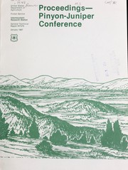 Proceedings, Pinyon-Juniper Conference, Reno, NV, January 13-16, 1986 by Pinyon-Juniper Conference (1986 Reno, Nev.)