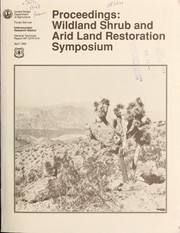 Cover of: Proceedings: Wildland Shrub and Arid Land Restoration Symposium, Las Vegas, NV, October 19-21, 1993