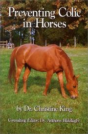 Cover of: Preventing colic in horses by Christine King